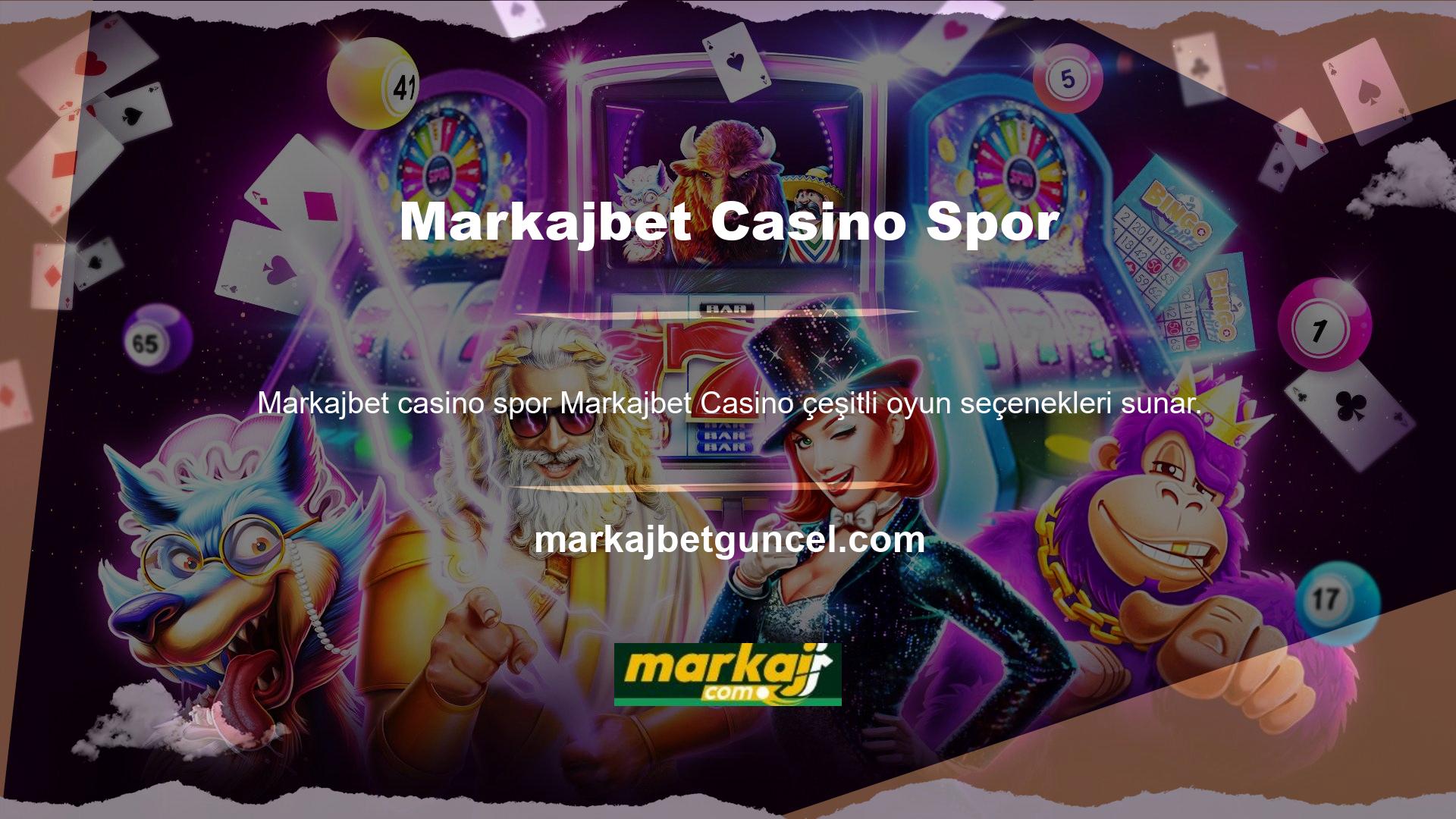 Henüz piyasaya sürülmemiş olsa da Markajbet zengin deneyime sahip Casino Spor' u, kullanıcıları eğlendirmek amacıyla kısıtlamaları kaldırdı